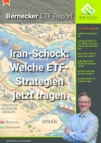 Bernecker ETF-Report Nr. 05 vom 04.03.2026