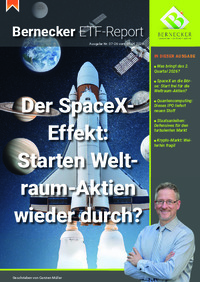 Bernecker ETF-Report : Bernecker ETF-Report Nr. 07 vom 01.04.2026
