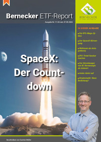 Bernecker ETF-Report Nr. 11 vom 27.05.2026