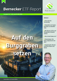 Bernecker ETF-Report Nr. 16 vom 05.08.2026