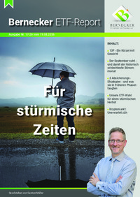Bernecker ETF-Report Nr. 17 vom 19.08.2026