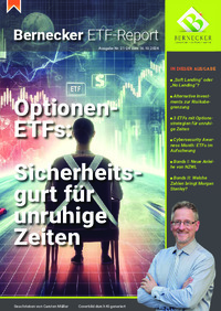 Bernecker ETF-Report Nr. 21 vom 16.10.2024