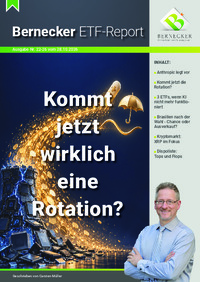 Bernecker ETF-Report Nr. 22 vom 28.10.2026