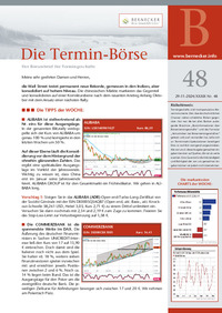 Die Termin-Börse Nr. 48 vom 29.11.2024