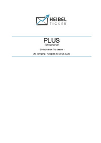 Heibel-Ticker PLUS Nr. 25 vom 20.06.2025