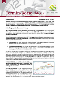 Termin-Börse daily vom 16.07.2026